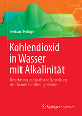 Kohlendioxid in Wasser mit Alkalinit&auml;t - Gerhard Hobiger