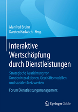 Interaktive Wertsch&ouml;pfung durch Dienstleistungen - 