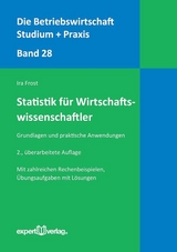 Statistik f&uuml;r Wirtschaftswissenschaftler - Ira Frost