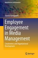 Employee Engagement in Media Management - Stavros Georgiades