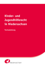 Kinder- und Jugendhilferecht in Niedersachsen