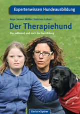 Der Therapiehund - Anja Carmen M&uuml;ller, Gabriele Lehari