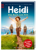 Heidi - Das Buch zum Film - Dorothee Haentjes-Holl&auml;nder