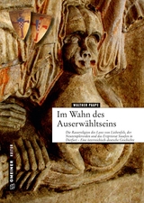 Im Wahn des Auserw&auml;hltseins - Walther Paape