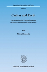 Caritas und Recht. - Nicole Hennecke