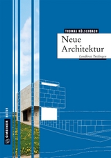 Neue Architektur im Landkreis Tuttlingen - Thomas K&ouml;lschbach
