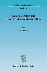 Denkmalschutz und Umweltvertr&auml;glichkeitspr&uuml;fung. - Lars R&ouml;&szlig;ing