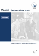 Ressource Wissen nutzen - 