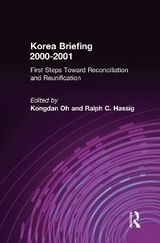 Korea Briefing - Oh, Kongdan; Hassig, Ralph C.