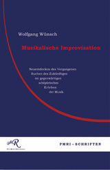 Musikalische Improviation - Wolfgang W&uuml;nsch