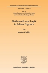 Mathematik und Logik in Julians Digesten. - Markus Winkler