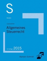 Skript Allgemeines Steuerrecht - Otto-Gerd Lippross, Klaus-Dieter Dr&uuml;en