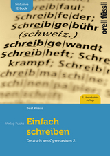 Einfach Schreiben &ndash; inkl. E-Book - Beat Knaus