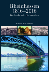 Rheinhessen 1816-2016 - Gunter Mahlerwein