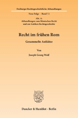 Recht im fr&uuml;hen Rom. - Joseph Georg Wolf