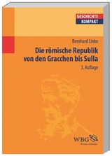 Die Römische Republik von den Gracchen bis Sulla - Linke, Bernhard; Brodersen, Kai