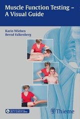 Muscle Function Testing - A Visual Guide - Karin Wieben, Bernd Falkenberg