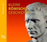 Kleine römische Geschichte - Barceló, Pedro