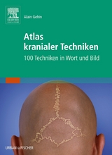 Atlas kranialer Techniken - Gehin, Alain