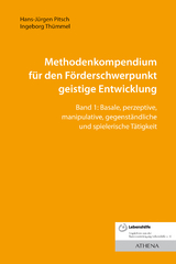 Methodenkompendium f&uuml;r den F&ouml;rderschwerpunkt geistige Entwicklung - Hans-J&uuml;rgen Pitsch, Ingeborg Th&uuml;mmel