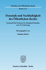 Dynamik und Nachhaltigkeit des &Ouml;ffentlichen Rechts. - 