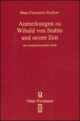 Quellen und Er&ouml;rterungen zu Wibald von Stablo - Hans Constantin Fau&szlig;ner