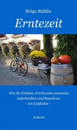 Erntezeit - Helga K&ouml;bler-St&auml;hlin