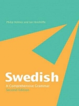 Swedish: A Comprehensive Grammar - Holmes, Philip; Hinchliffe, Ian
