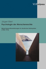 Psychologie der Menschenrechte -  J&uuml;rgen Eilert