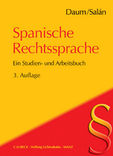 Rechtssprache des Auslands / Spanische Rechtssprache - Ulrich Daum, Mar&iacute;a Engracia Sal&aacute;n Garc&iacute;a