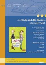&raquo;Freddy und der Wurm&laquo; im Unterricht - Katja L&uuml;hrs, Andreas Wysny