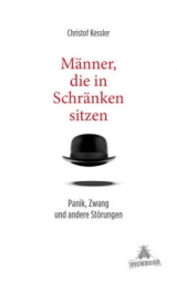 M&auml;nner, die in Schr&auml;nken sitzen - Christof Kessler