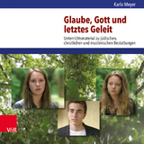 Glaube, Gott und letztes Geleit - Karlo Meyer