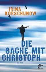 Die Sache mit Christoph - Irina Korschunow