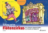 Vorhang auf im Fl&ouml;tenzirkus - Rainer Butz