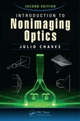 Introduction to Nonimaging Optics - Chaves, Julio