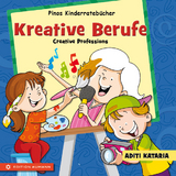 Pinos Kinderrateb&uuml;cher: Kreative Berufe - Creative Professions - Aditi Kataria
