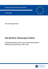 Das Berliner Osteuropa-Institut - Ursula Stegelmann