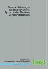 Standadisierungsprozess f&uuml;r offene Systeme der Stra&szlig;enverkehrstelematik - Axel Kroen