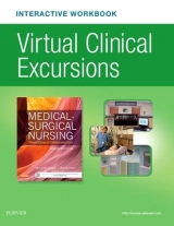 Virtual Clinical Excursions Online and Print Workbook for Medical-Surgical Nursing - Ignatavicius, Donna D.