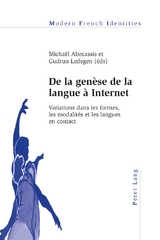 De la gen&egrave;se de la langue &agrave; Internet - 
