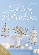 Winterliche Perlendeko - Ingrid Moras