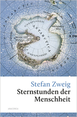 Sternstunden der Menschheit - Stefan Zweig
