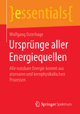 Urspr&uuml;nge aller Energiequellen - Wolfgang Osterhage