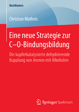 Eine neue Strategie zur C&ndash;O-Bindungsbildung - Christian Matheis