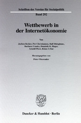 Wettbewerb in der Internet&ouml;konomie. - 