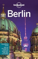 Lonely Planet Reisef&uuml;hrer Berlin - Andrea Schulte-Peevers, Anthony Haywood, Sally O'Brian