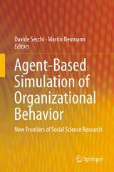 Agent-Based Simulation of Organizational Behavior - 