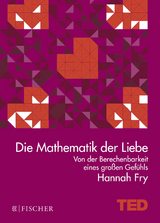 Die Mathematik der Liebe - Hannah Fry
