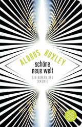 Sch&ouml;ne Neue Welt - Aldous Huxley